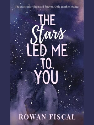 cover image of The Stars Led Me to You